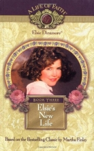 Cover art for Elsie's New Life, Book 3