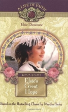 Cover art for Elsie's Great Hope, Book 8