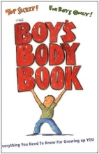 Cover art for The Boy's Body Book: Everything You Need to Know for Growing Up YOU (Boys World Books)