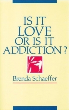 Cover art for Is It Love or Is It Addiction