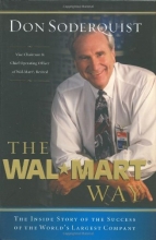 Cover art for The Wal-Mart Way: The Inside Story of the Success of the World's Largest Company