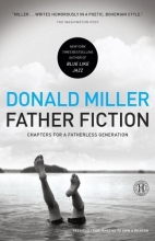 Cover art for Father Fiction: Chapters for a Fatherless Generation