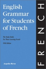 Cover art for English Grammar for Students of French: The Study Guide for Those Learning French
