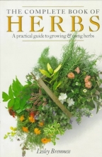 Cover art for The Complete Book of Herbs: A Practical Guide to Growing and Using Herbs