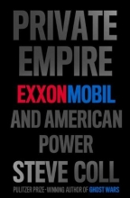 Cover art for Private Empire: ExxonMobil and American Power