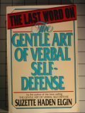 Cover art for The Last Word on the Gentle Art of Verbal Self-defense
