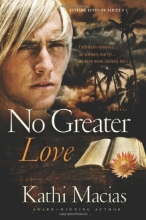 Cover art for No Greater Love (Extreme Devotion Series: South Africa #1)