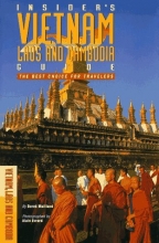 Cover art for Insider's Guide Vietnam Laos and Cambodia: The Best Choice for Travelers