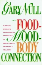 Cover art for The Food-Mood-Body Connection
