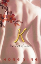 Cover art for K: The Art of Love