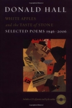 Cover art for White Apples and the Taste of Stone: Selected Poems 1946-2006