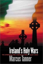 Cover art for Ireland's Holy Wars: The Struggle for a Nation's Soul, 1500-2000
