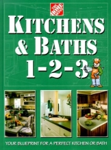 Cover art for Kitchens & Baths 1-2-3 (Home Depot ... 1-2-3)