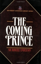 Cover art for The Coming Prince (Sir Robert Anderson Library Series)