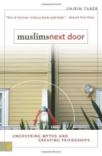 Cover art for Muslims Next Door: Uncovering Myths and Creating Friendships
