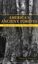 Cover art for America's Ancient Forests: From the Ice Age to the Age of Discovery