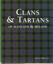 Cover art for Clans & Tartans of Scotland & Ireland