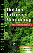 Cover art for Mother Nature's Pharmacy: Potent Medicines from Plants (Science & Society)