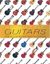 Cover art for Acoustic Guitars: The Illustrated Encyclopedia
