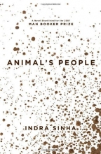 Cover art for Animal's People: A Novel