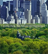 Cover art for Central Park, An American Masterpiece: A Comprehensive History of the Nation's First Urban Park