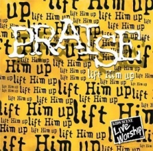 Cover art for Praise: Lift Him Up