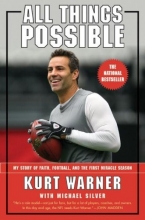 Cover art for All Things Possible: My Story of Faith, Football, and the First Miracle Season