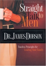 Cover art for Straight Talk to Men: Timeless Principles for Leading Your Family