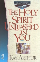 Cover art for The Holy Spirit Unleashed in You: Acts (International Inductive Study)