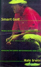 Cover art for Smart Golf: Wisdom and Strategies from the "Thinking Man's Golfer"