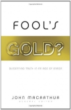 Cover art for Fool's Gold?: Discerning Truth in an Age of Error