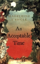Cover art for An Acceptable Time (Madeleine L'Engle's Time Quintet)