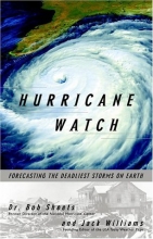 Cover art for Hurricane Watch: Forecasting the Deadliest Storms on Earth