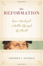 Cover art for The Reformation: How a Monk and a Mallet Changed the World