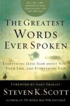 Cover art for The Greatest Words Ever Spoken: Everything Jesus Said About You, Your Life, and Everything Else