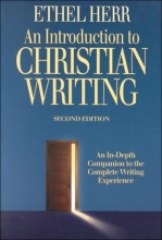 Cover art for An Introduction to Christian Writing: An In-depth Companion to the Complete Writing Experience