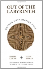 Cover art for Out of the Labyrinth: Setting Mathematics Free