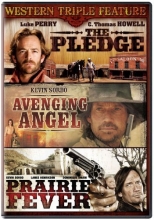 Cover art for Western Triple Feature: The Pledge/Avenging Angel/Prairie Fever