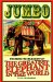 Cover art for Jumbo: This Being the True Story of the Greatest Elephant in the World
