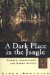 Cover art for A Dark Place in the Jungle: Science, Orangutans, and Human Nature