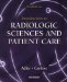 Cover art for Introduction to Radiologic Sciences and Patient Care, 3e