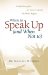 Cover art for When to Speak Up (and When Not To): Godly Principles for Conversations You Won't Regret