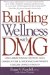Cover art for Building Wellness with DMG: How a Breakthrough Nutrient Gives Cancer, Autism & Cardiovascular Patients a Second Chance at Health