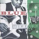 Cover art for Blue Yule: Christmas Blues and R&B Classics