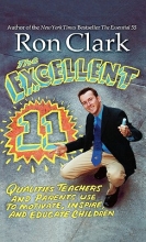 Cover art for The Excellent 11: Qualities Teachers and Parents Use to Motivate, Inspire, and Educate Children