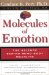 Cover art for Molecules Of Emotion: The Science Behind Mind-Body Medicine