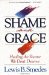 Cover art for Shame and Grace: Healing the Shame We Don't Deserve