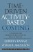 Cover art for Time-Driven Activity-Based Costing: A Simpler and More Powerful Path to Higher Profits
