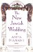 Cover art for The New Jewish Wedding, Revised