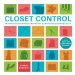 Cover art for Closet Control: The Ultimate Guide to Revitalizing Your Wardrobe and Revolutionizing the Way You Store It (Book & DVD)